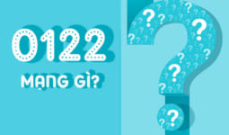 Đầu số 0122 là mạng gì? 0122 Đổi thành đầu số nào?
