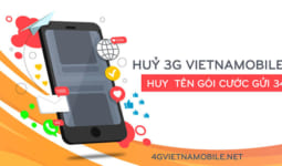 Cách hủy 3G Vietnamobile, huỷ gia hạn gói cước 3G Vietnamobile đơn giản nhất