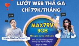 Đăng ký gói MAX79V Vinaphone có ngay 9Gb data + Miễn phí xem MyTV