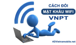 Cách đổi password wifi VNPT