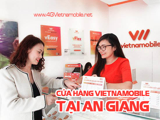 Danh sách cửa hàng Vietnamobile tại An Giang gần nhất 2021 