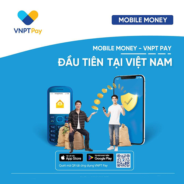 Mobile Money VNPT là gì? Hướng dẫn đăng ký Mobile Money của VNPT 