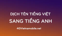 tên tiếng Việt dịch sang tiếng Anh phổ biến