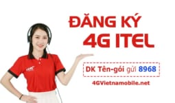 Cách đăng ký 4G ITel Telecom tháng ưu dãi data và gọi thoại miễn phí
