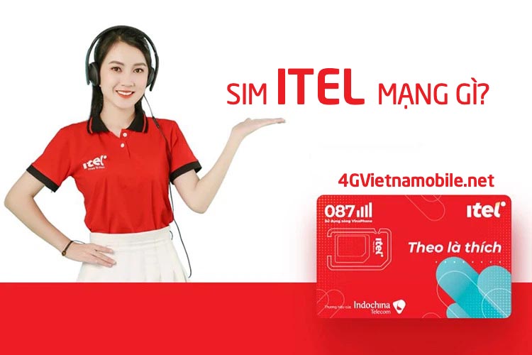 Sim iTel là mạng gì? Cách mua sim Itelecom 087 như thế nào?